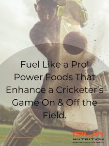 Power Foods That Boost a Cricketer’s Performance (1)
